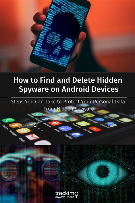 How To Find And Delete Hidden Spyware On Android Devices Android
