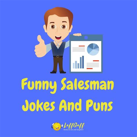 24 Hilarious Salesman Jokes That Sell Themselves Laffgaff