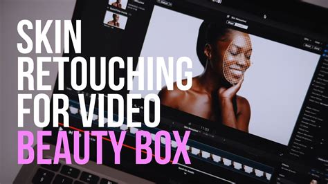 Retouching Skin In Final Cut Pro Tutorial Beauty Box Plugin YouTube