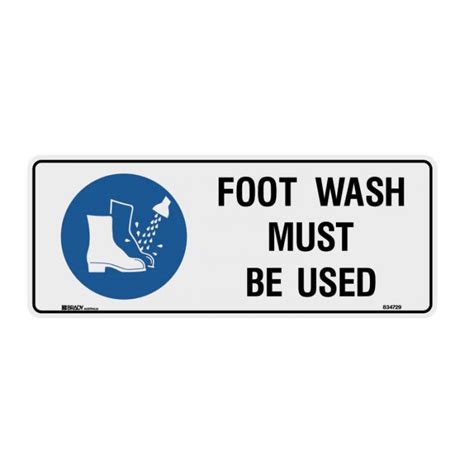 Mandatory Sign Foot Wash Must Be Used