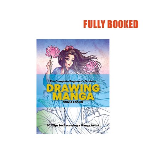 The Complete Beginners Guide To Drawing Manga Paperback By Sonia