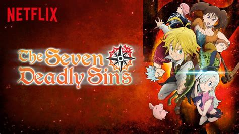 Netflix Original Anime Series Seven Deadly Sins Review Whats On