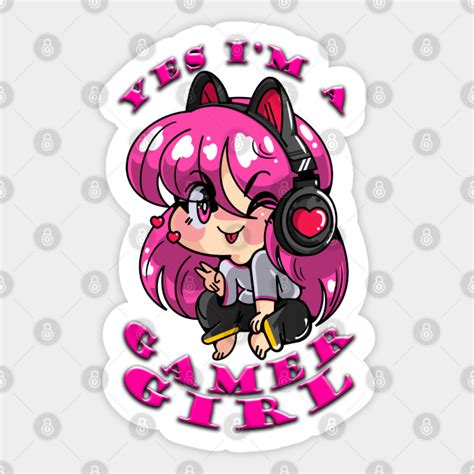 Yes Im A Gamer Girl Pink Gamer Girls Sticker Teepublic