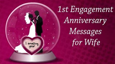1st Engagement Anniversary Messages For Wife