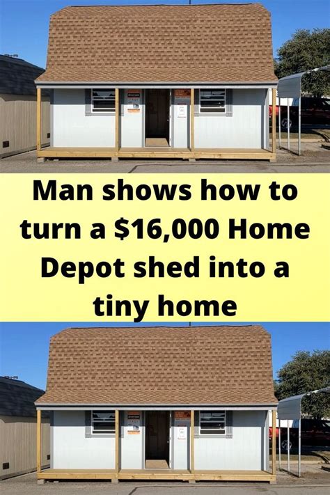 Man Shows How To Turn A Home Depot Shed Into A Tiny Home Home Depot Shed Tiny House