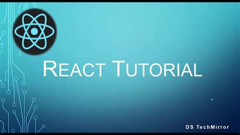 React Tutorial Step By Step Explanation Part 1 Introduction Youtube