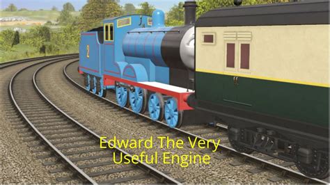 Edward The Very Useful Engine Youtube