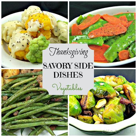 These recipes will help you twist up the classics and bring new veggies to the table. Olla-Podrida: Thanksgiving Savory Side Dishes - Vegetables