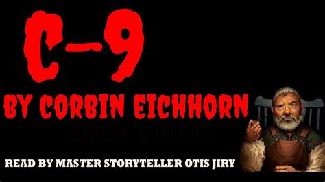 C 9 By Corbin Eichhorn The Otis Jiry Channel Youtube
