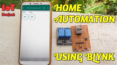 Home Automation Using Using Esp8266 And Blynk App Youtube