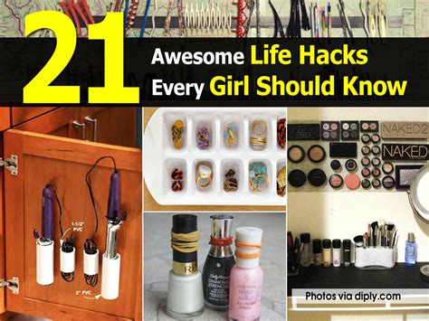 21 Awesome Life Hacks Every Girl Should Know