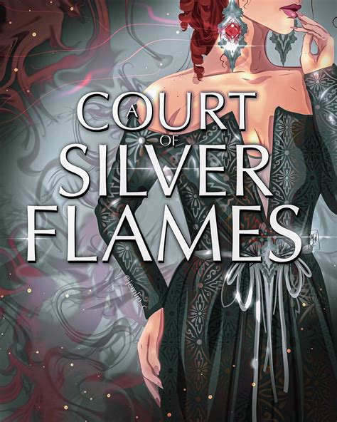 My reimagined design for A Court of Silver Flames! SWIPE ...