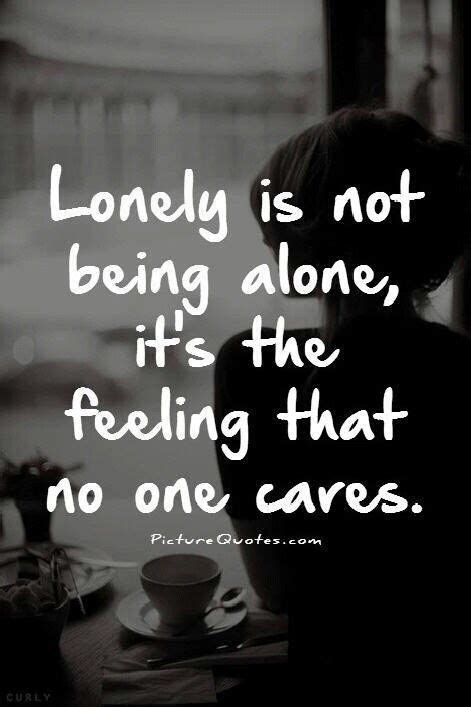 Feeling Alone Quotes Quotes And Humor