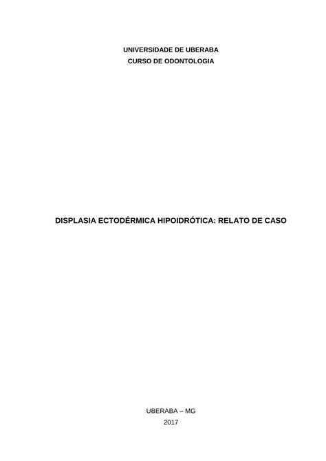PDF DISPLASIA ECTODÉRMICA HIPOIDRÓTICA RELATO DE CASO Materiais e Métodos Relato do