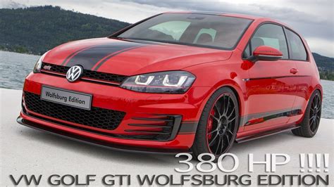 Vw Golf Gti Wolfsburg Edition At 2014 Wörthersee 380 Hp Youtube