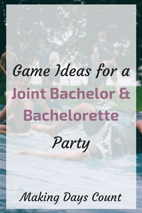 Joint Bachelor And Bachelorette Party Review Making Days Count