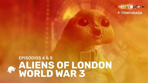 AlienÍgenas Invadindo Londres Aliens Of London And World War 3
