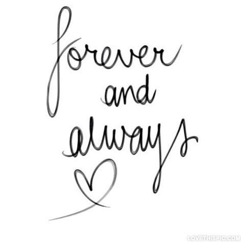 Forever And Always Love Quotes Always Forever Instagram Instagram