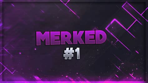 Merked 1 First Mwr Montage Youtube
