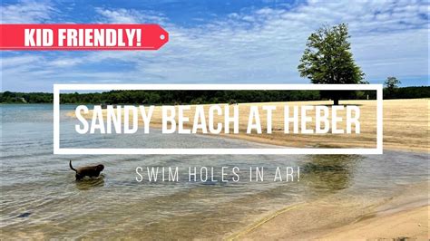 Sandy Beach Heber Springs Kid Friendly Arkansas Swim Holes Youtube