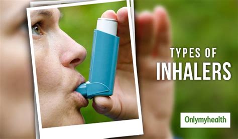 Chien pas cher Négocier types of asthma inhalers Gros Serment faire pire