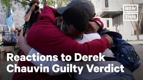 Derek Chauvin Guilty Verdict Reactions Across America Youtube