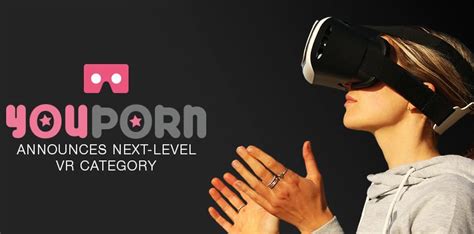 youporn a lancé une catégorie réalité virtuelle gratuite