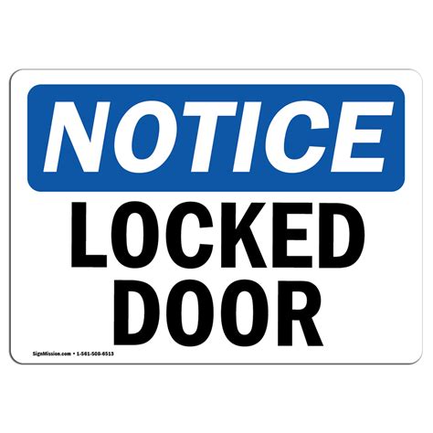 Osha Notice Locked Door Sign Heavy Duty Sign Or Label