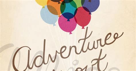 200 inspirational travel quotes that will get you motivated to start on the adventure of checking the world off your bucket list. Adventure is Out There, up movie inspired, balloons, art print, illustration, typography ...