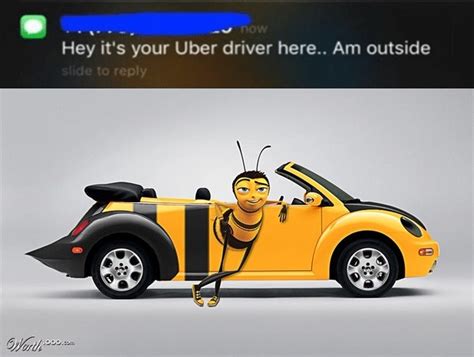 U Bee R Driver Hey Its Your Uber Driver Know Your Meme