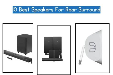 10 Best Rear Surround Speakers For An Immersive Experience 2023