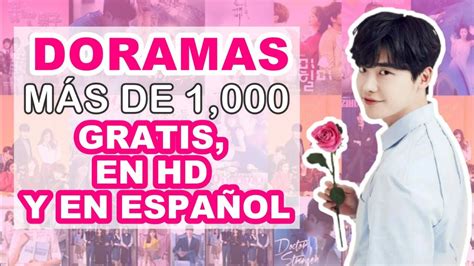 ️doramas En Español Dónde Verlos Gratis Y En Hd ️ Youtube