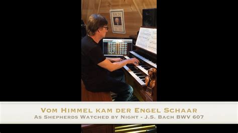 Js Bach Bwv 607 Vom Himmel Kam Der Engel Schaar Brian Hoffman