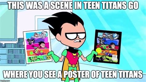 Teen Titans Go Controversy Meme By Zigaudrey On Devia