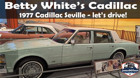 Betty Whites 1977 Cadillac Seville Youtube