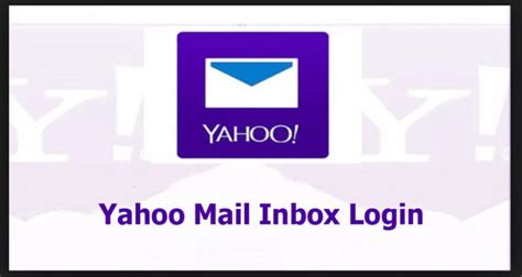 Yahoo Mail Inbox Login Yahoo Mail Sign In From Web Browser