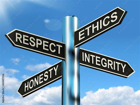 Respect Ethics Honest Integrity Signpost Means Good Qualities Stock