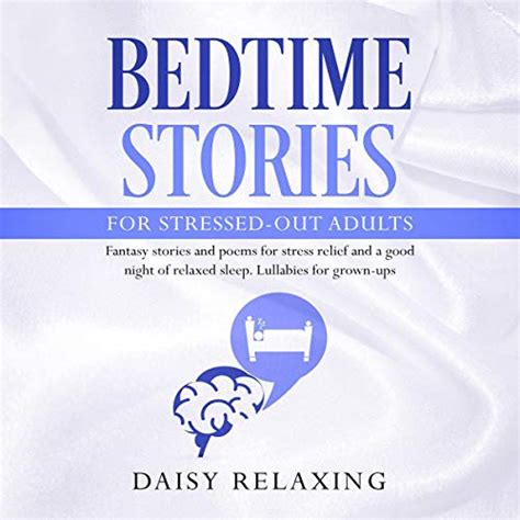 bedtime stories for adults top sleep stories to listen to