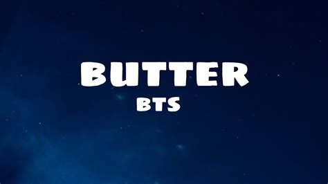 Bts Butter Lyrics Youtube