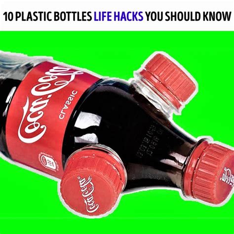 Plastic Bottles Life Hacks You Should Know Plastic Bottles Hacks Bottle