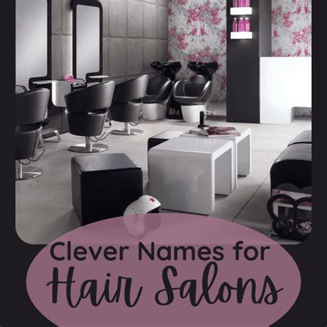 150 clever and fun names for your hair salon barbershop or beauty parlor 2022