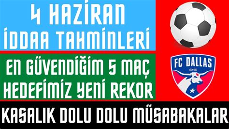 TAM MAÇ İDEAL KUPON ÇIKAR Haziran İddaa Tahminleri Futbol