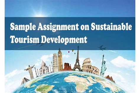 Adopted by 193 countries in 2015, the sdgs emerged from the most inclusive and comprehensive negotiations in un history and have inspired. Sample Assignment on Sustainable Tourism Development Help