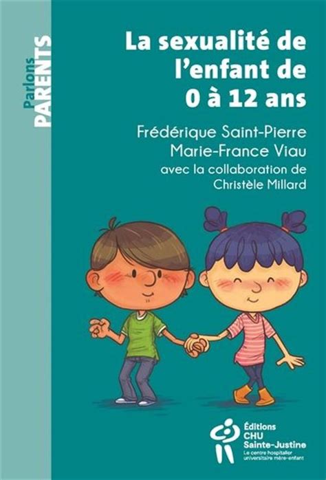 La Sexualité De Lenfant De 0 à 12 Ans Distribution Prologue