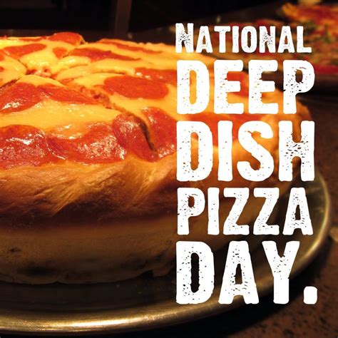 So It S National Deep Dish Pizza Day Today Where S The Best Place To