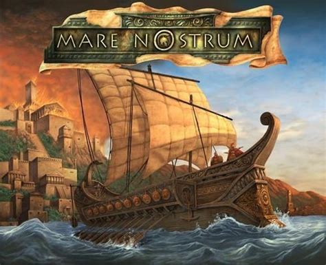 Mare Nostrum There Will Be Games