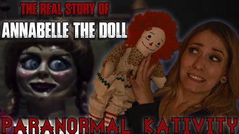 The Real Story Of Annabelle The Doll Youtube