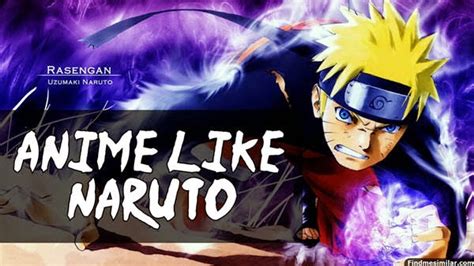 Best Anime Like Naruto Anime Recommendations