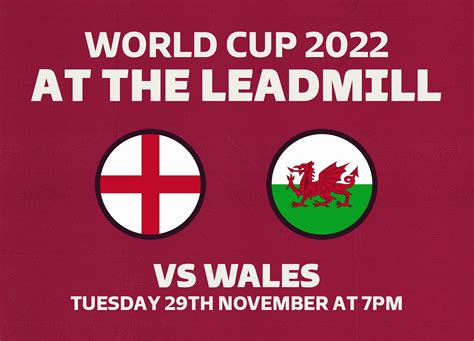 England V Wales World Cup 2022 Showing The Leadmill