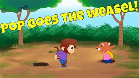 Pop Goes The Weasel Best Songs For Kids Youtube